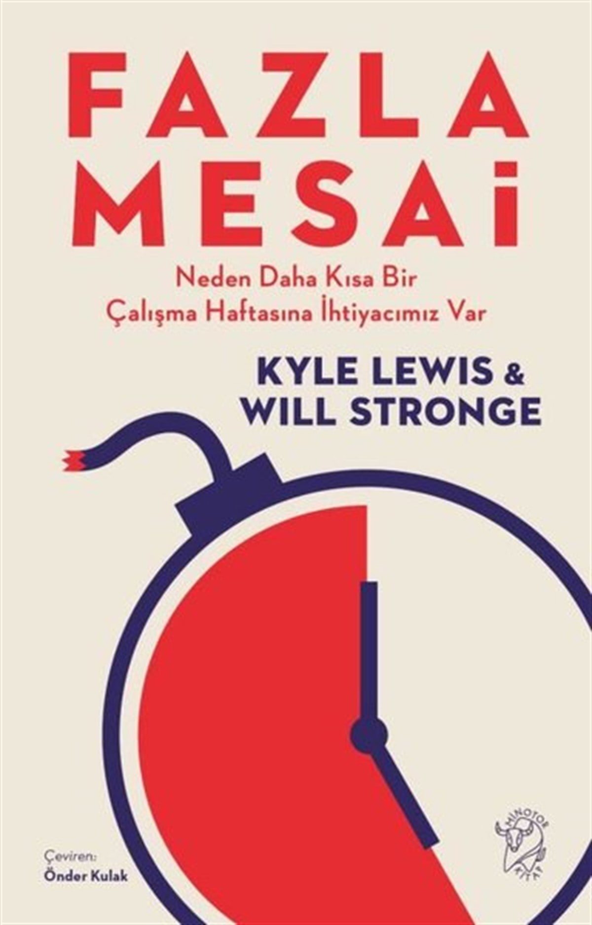 Kyle LewisDünya Siyaseti ve PolitikasıFazla Mesai - Neden Daha Kısa Bir Çalışma Haftasına İhtiyacımız Var
