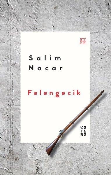 Salim NacarTürk ŞiiriFelengecik