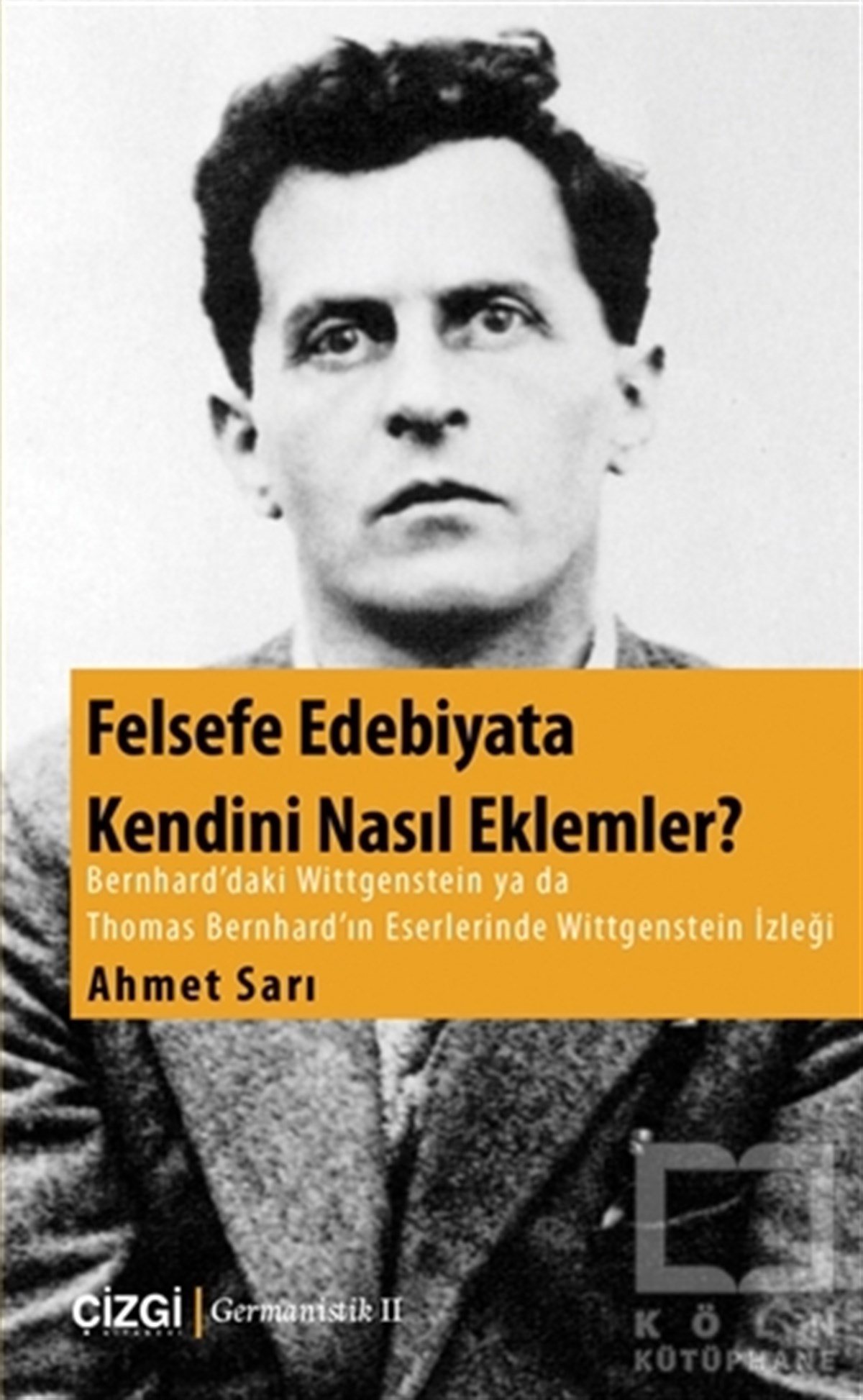 Ahmet SarıAraştırma-İnceleme-ReferansFelsefe Edebiyata Kendini Nasıl Eklemler?