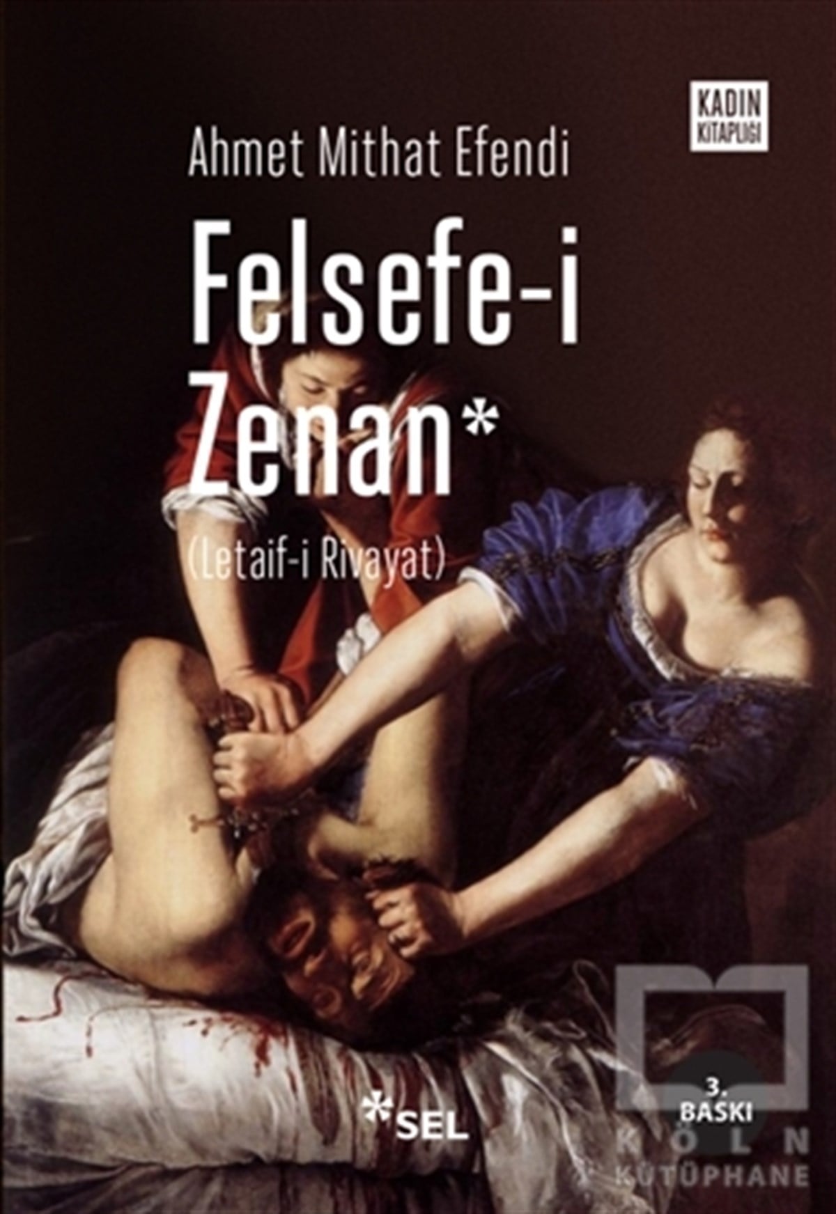 Ahmet Midhat EfendiTürk EdebiyatıFelsefe-i Zenan