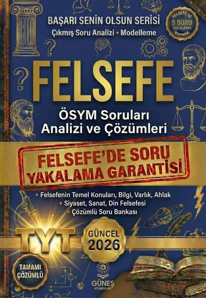KolektifTYT - AYT FelsefeFelsefe ÖSYM Soruları Analizi ve Çözümleri 2026 Güncel