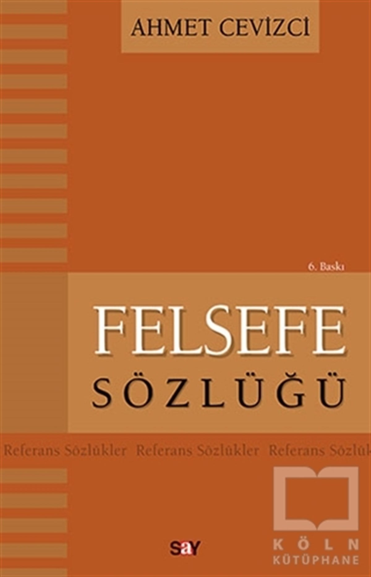 Felsefe Sözlüğü