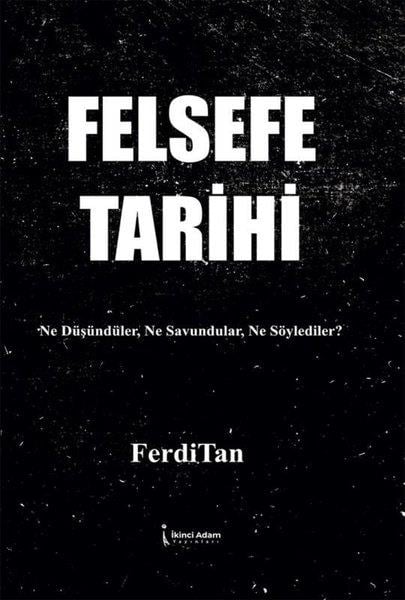 Ferdi TanFelsefe BilimiFelsefe Tarihi