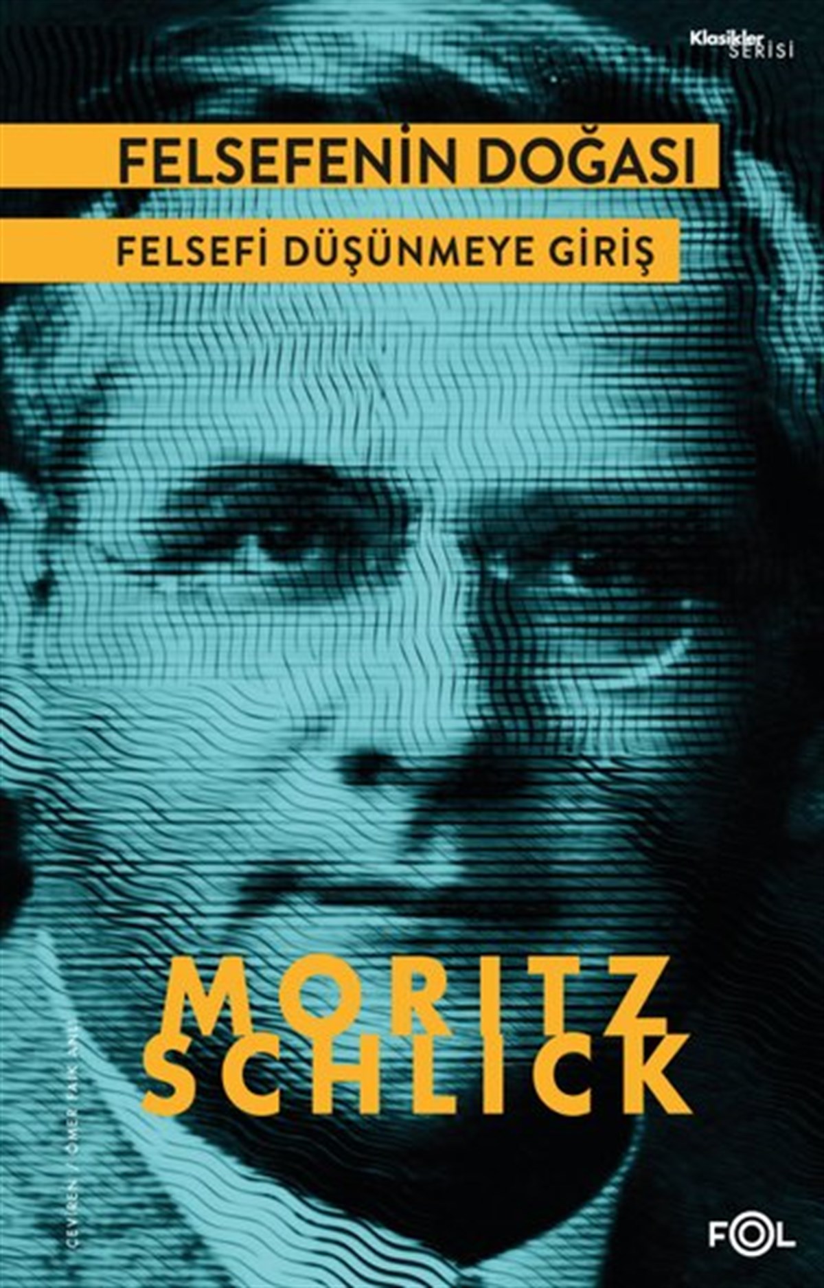 Moritz SchlickFelsefe BilimiFelsefenin Doğası - Felsefi Düşünmeye Giriş
