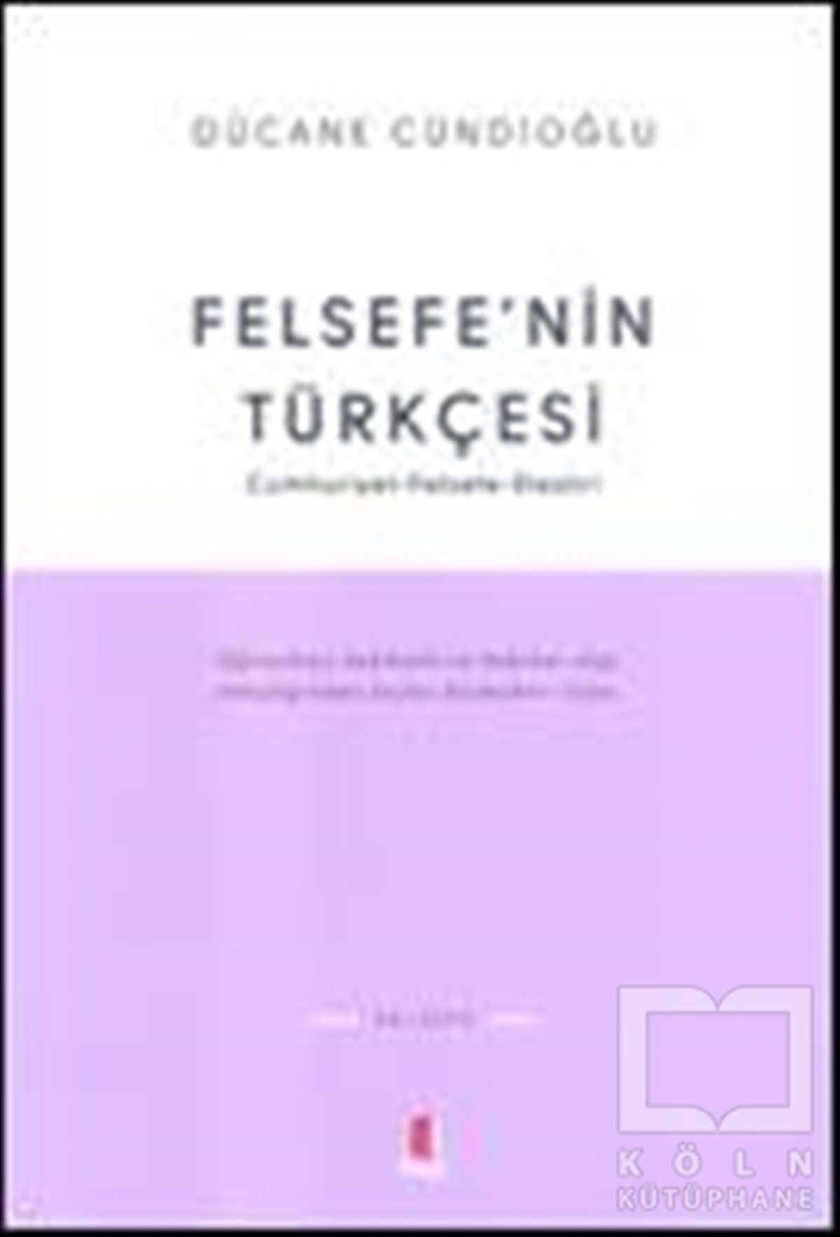 Felsefe’nin Türkçesi