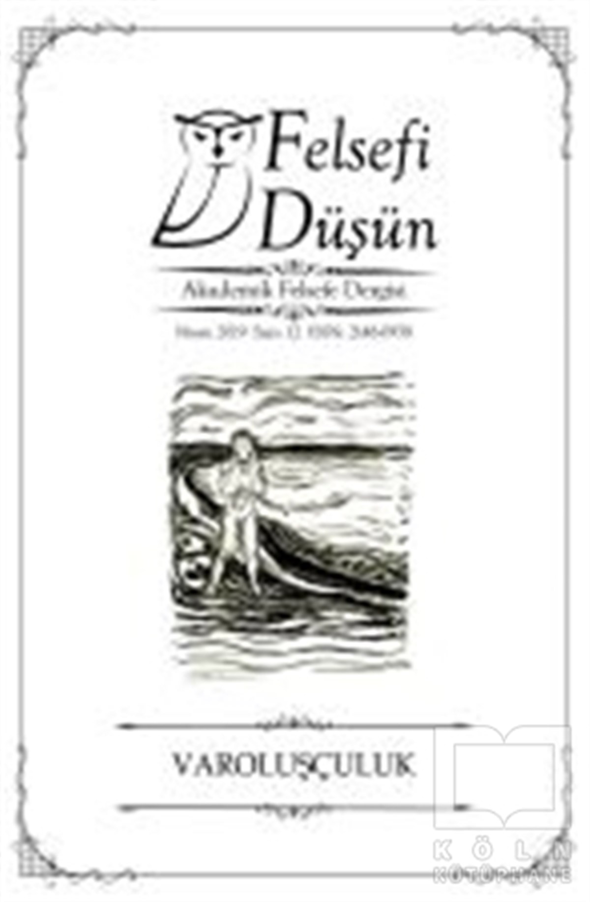 KollektifFelsefeFelsefi Düşün Akademik Felsefe Dergisi Sayı: 12 Nisan 2019