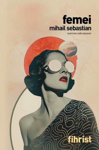 Mihail SebastianDünya RomanFemei