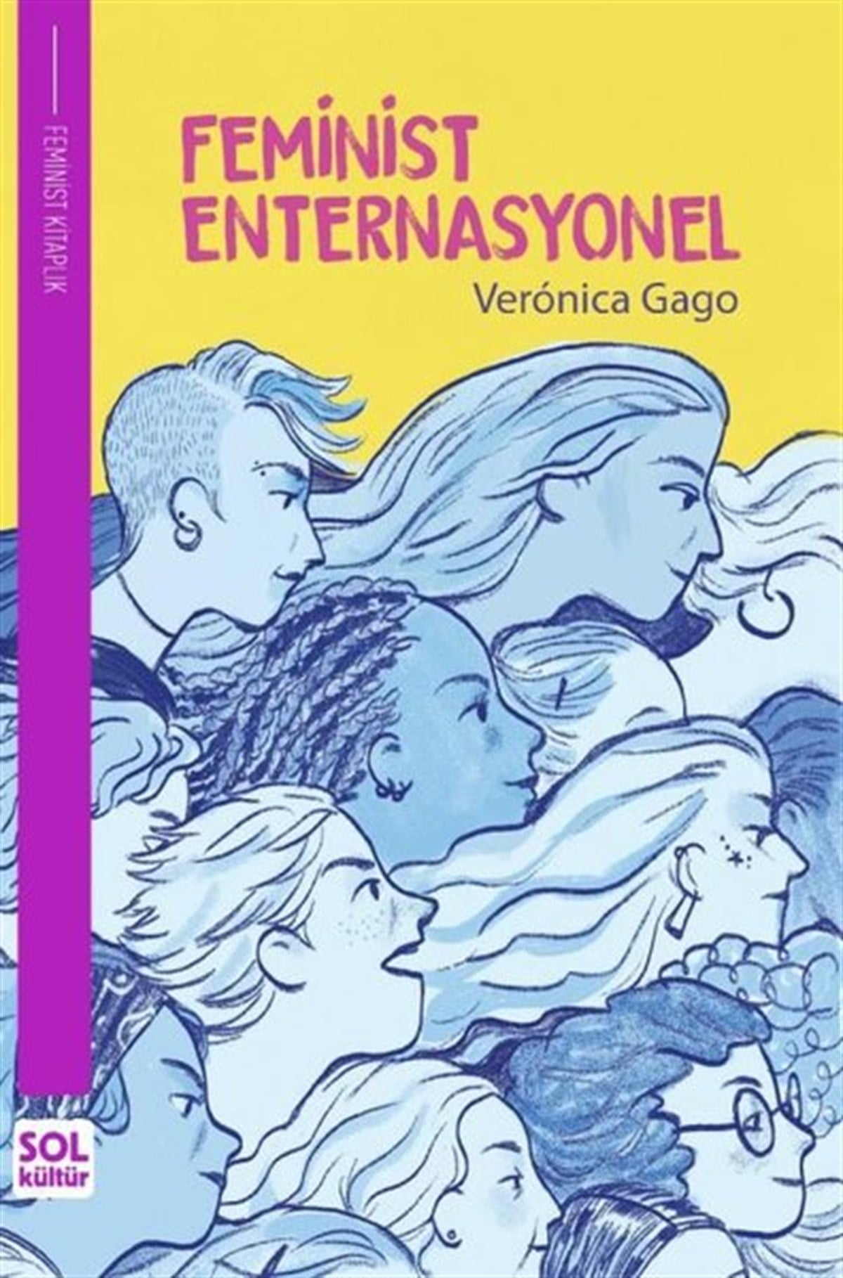 Veronica GagoGenel Politika & Siyaset Bilim & Siyaset Tarihi KitaplarıFeminist İnternasyonel