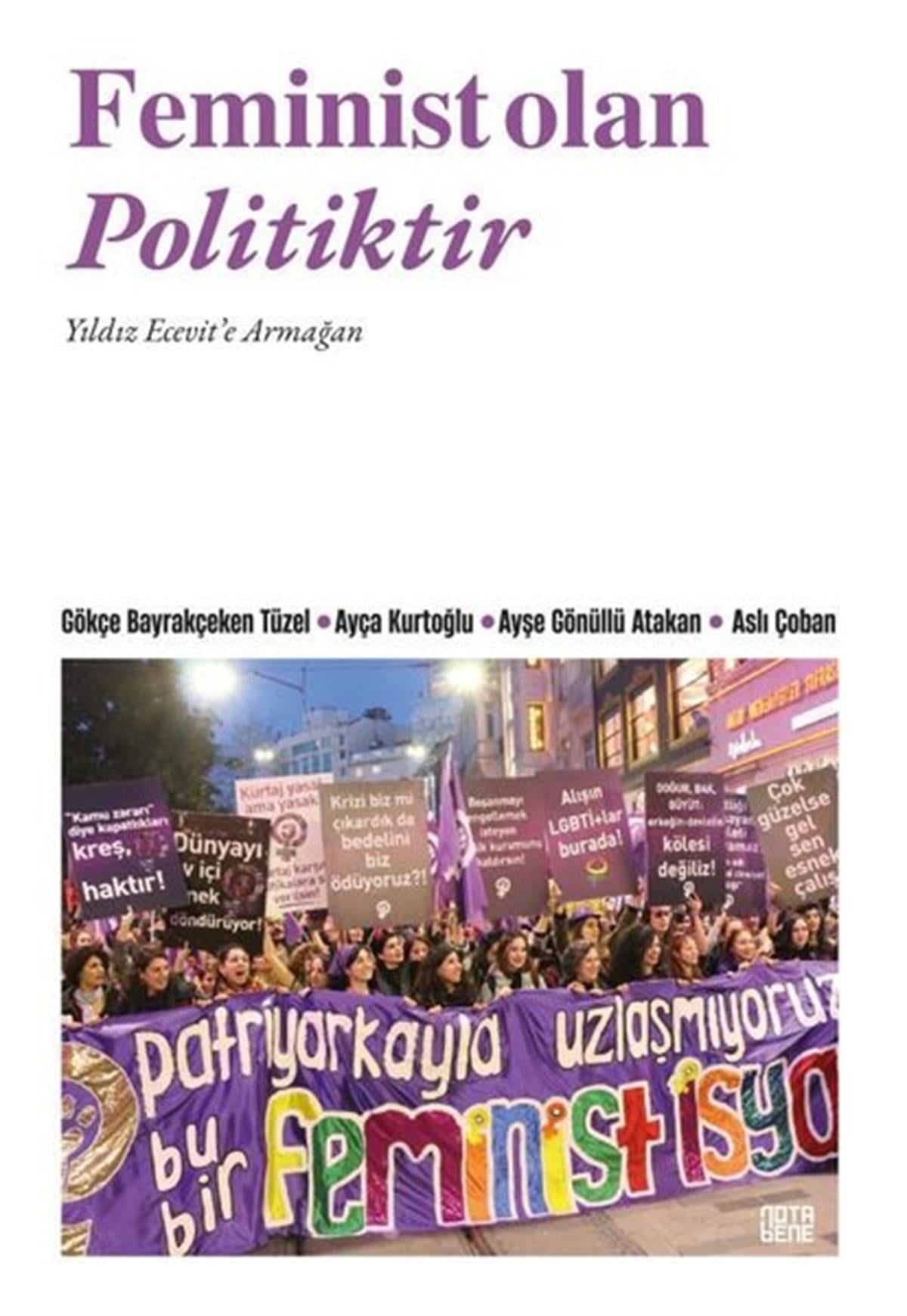 KolektifTürkiye Siyaseti ve Politikası KitaplarıFeminist Olan Politiktir