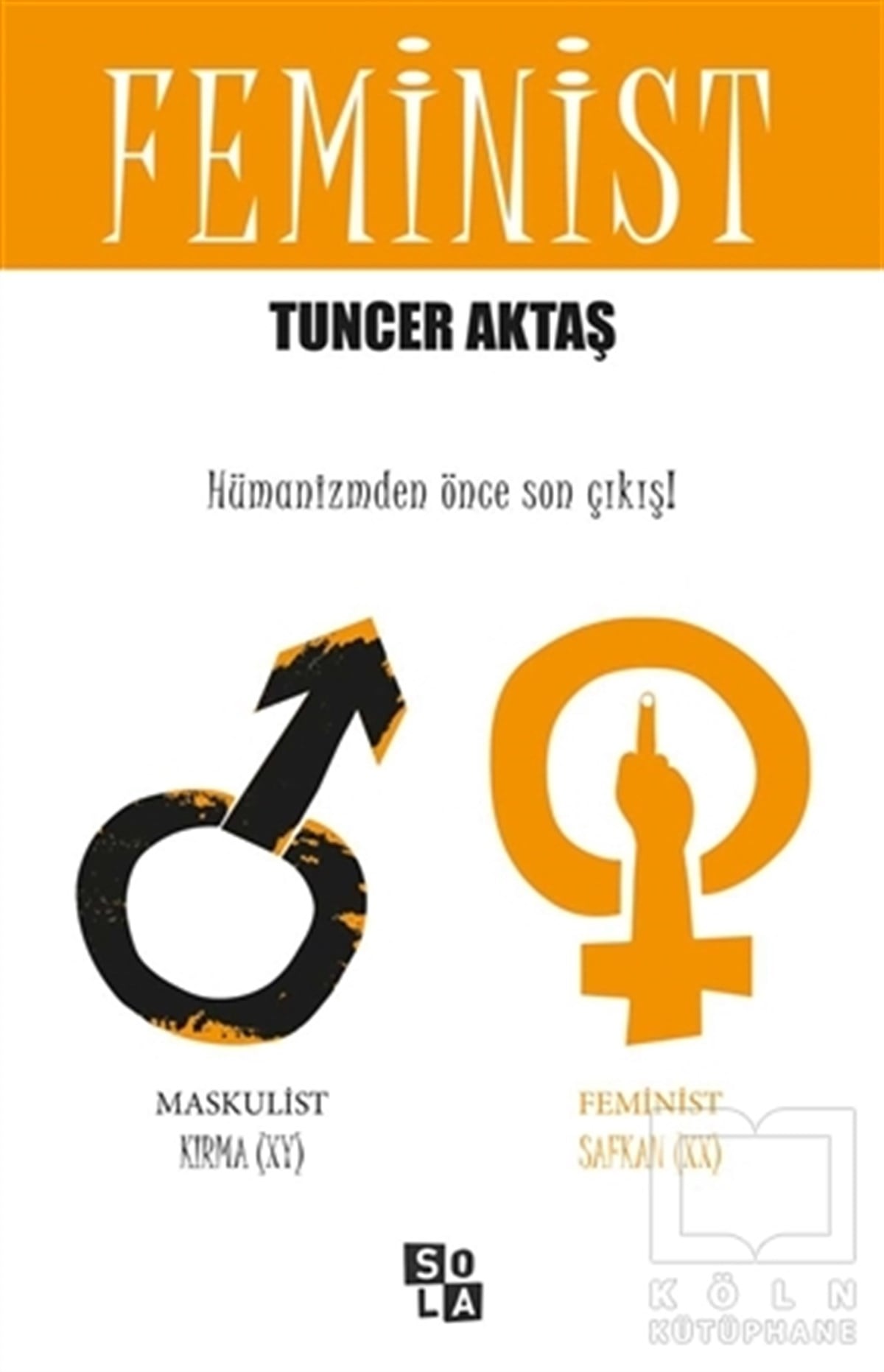 Tuncer AktaşMizahFeminist