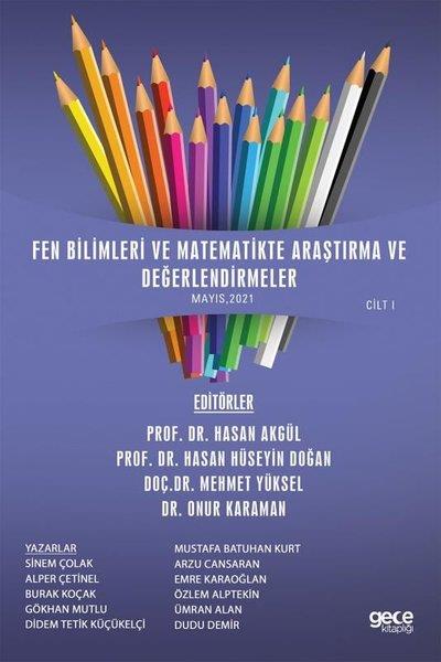 KolektifMatematikFen Bilimleri ve Matematikte Araştırma ve Değerlendirmeler Mayıs 2021 Cilt 1