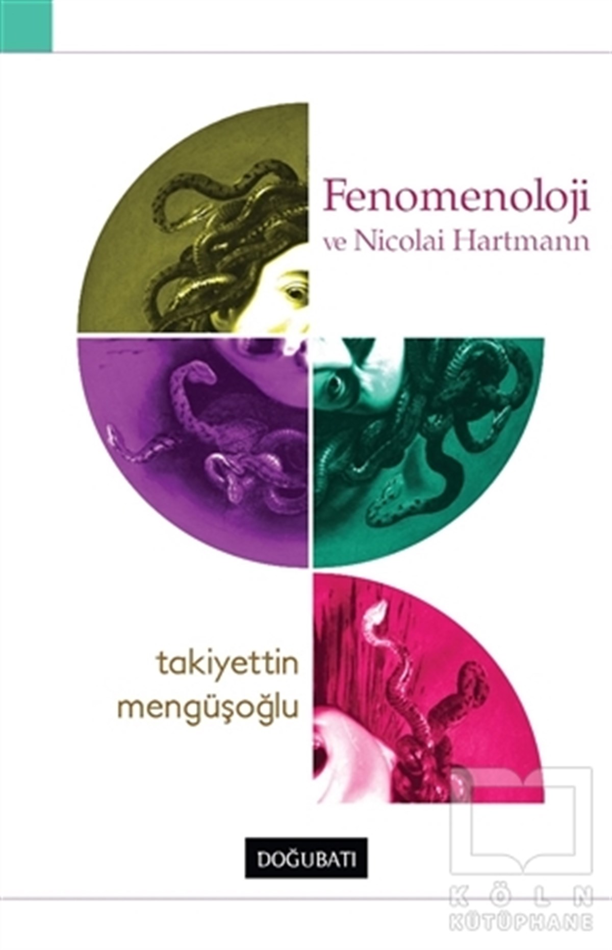 Takiyettin MengüşoğluDiğerFenomenoloji ve Nicolai Hartmann