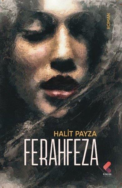 Halit PayzaTürkiye RomanFerahfeza