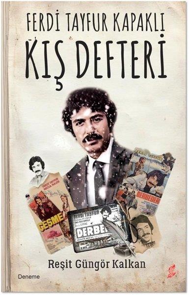 Reşit Güngör KalkanDeneme KitaplarıFerdi Tayfur Kapaklı Kış Defteri