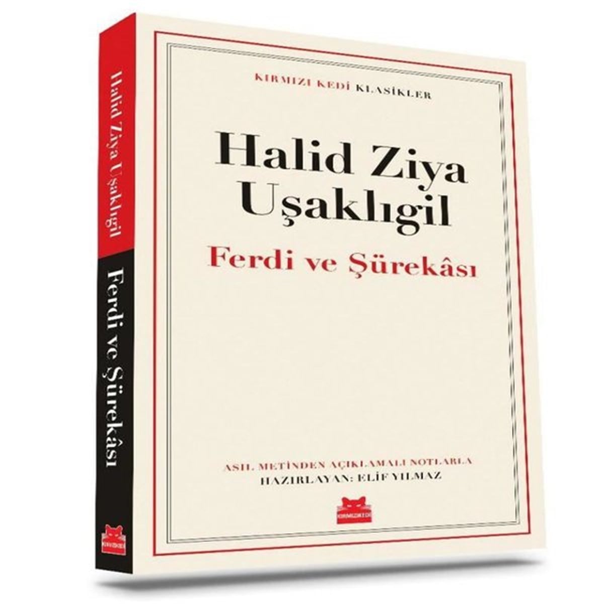 Halid Ziya UşaklıgilTürk KlasikFerdi ve Şürekası - Kırmızı Kedi Klasikler