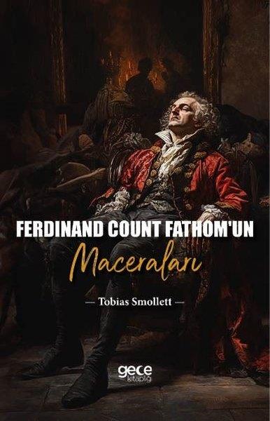 Tobias SmollettDünya RomanFerdinand Count Fathom'un Maceraları