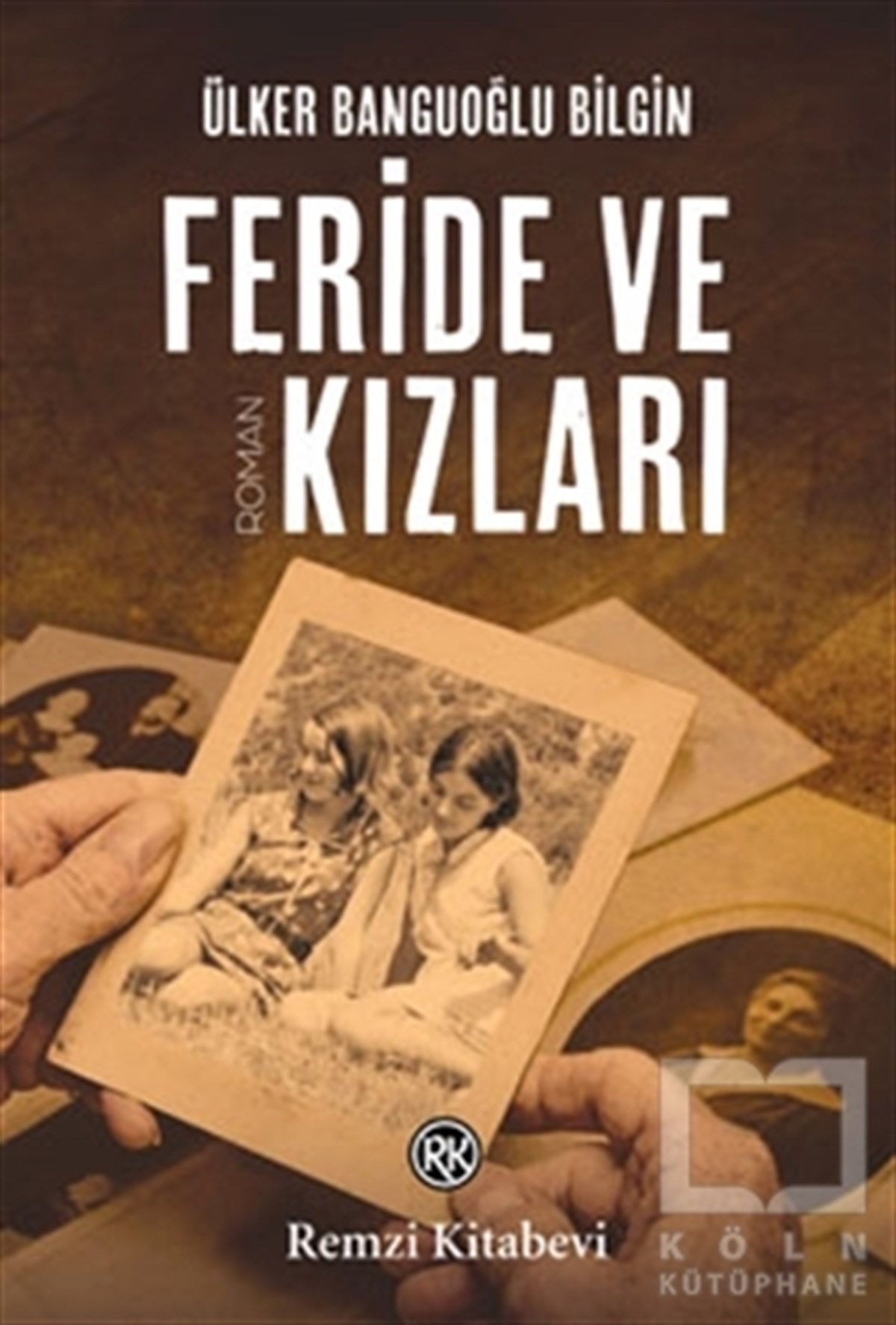 Feride ve Kızları