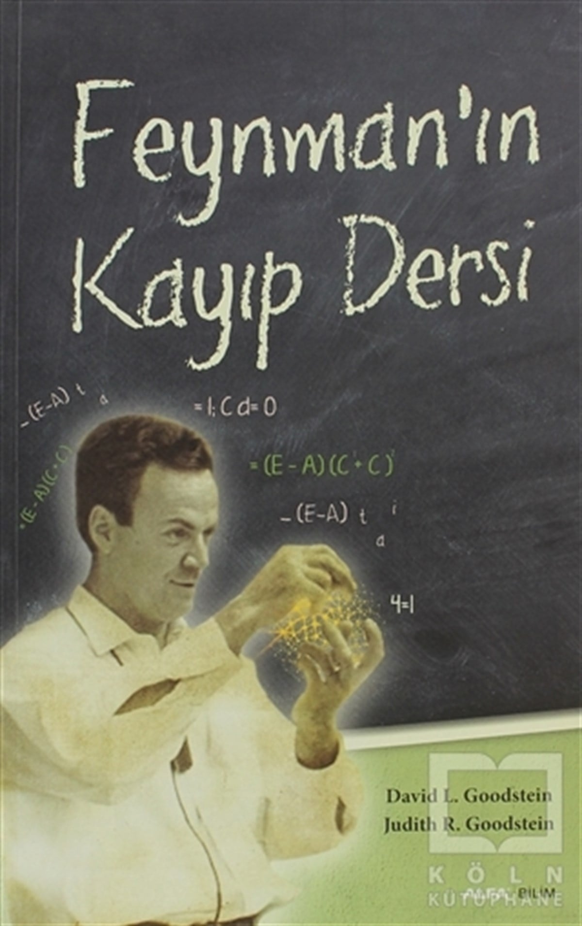 David L. GoodsteinPopüler BilimFeynman’ın Kayıp Dersi
