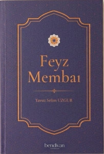 Yavuz Selim UzgurDinFeyz Membaı