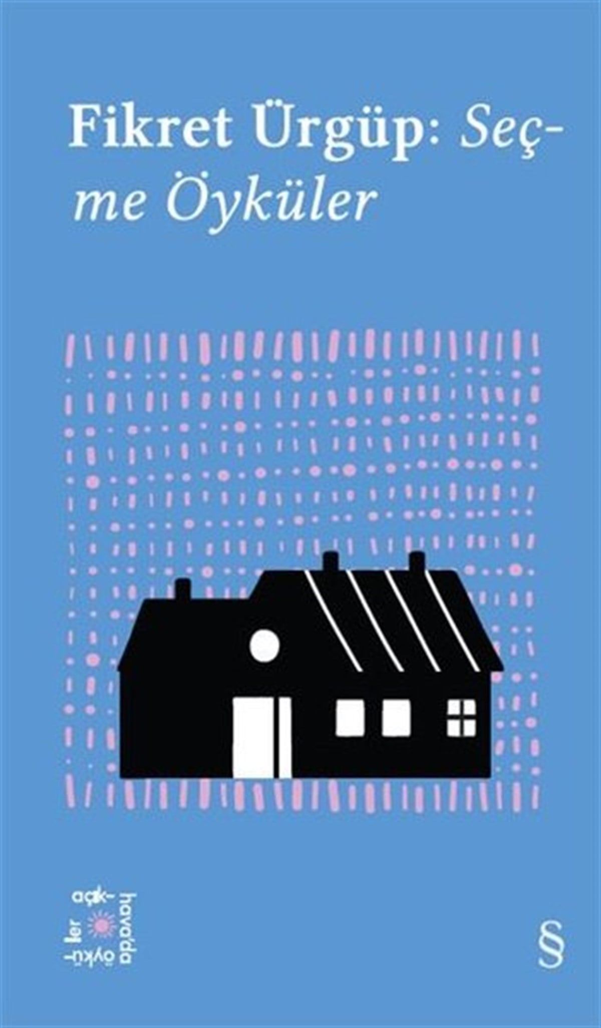 KolektifEleştiri & Kuram & İnceleme KitaplarıFikret Ürgüp:  Seçme Öyküler - Everest Açıkhava 10