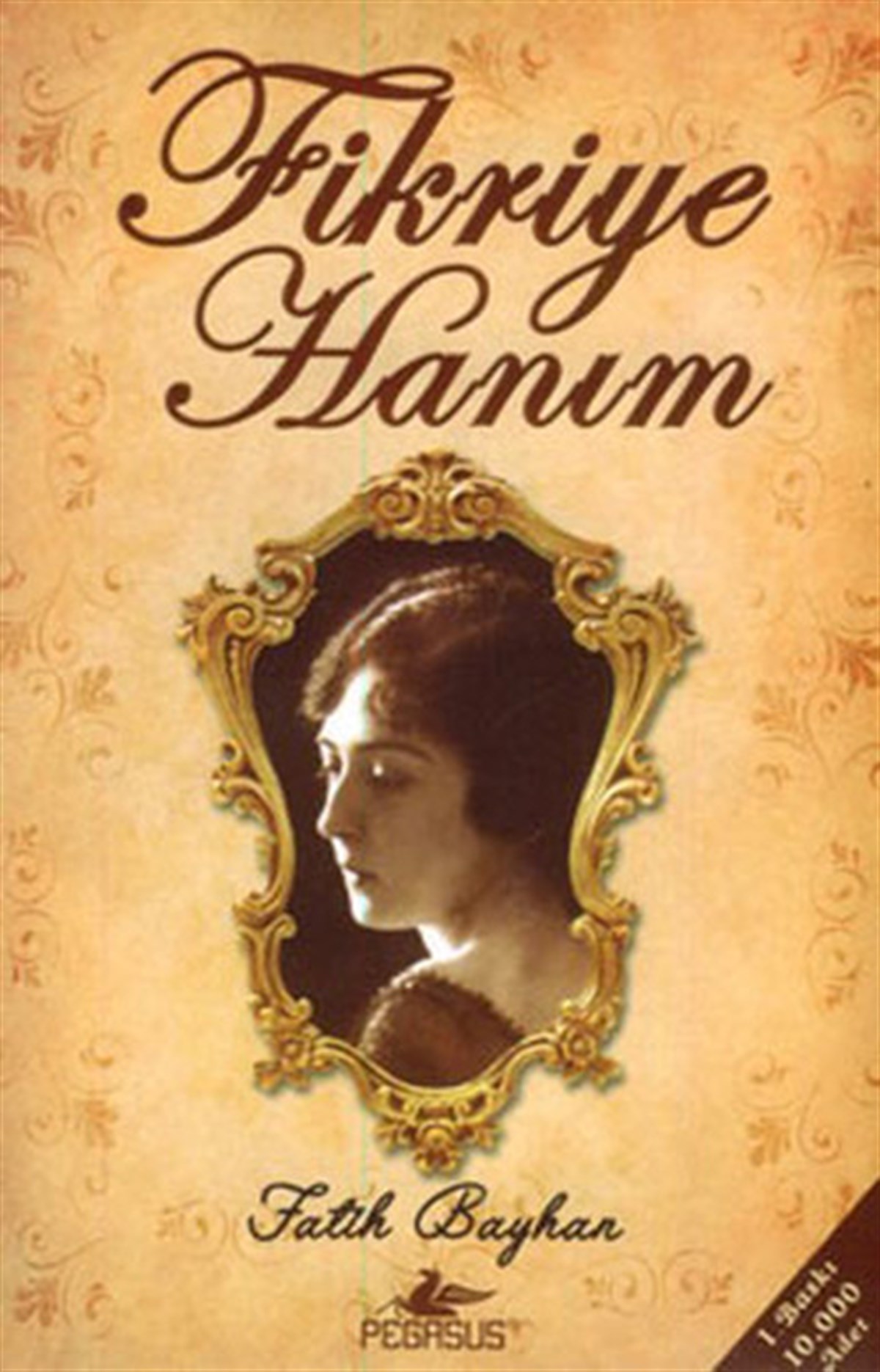 Fatih BayhanMemoiren & Brief & TagebuchFikriye Hanım