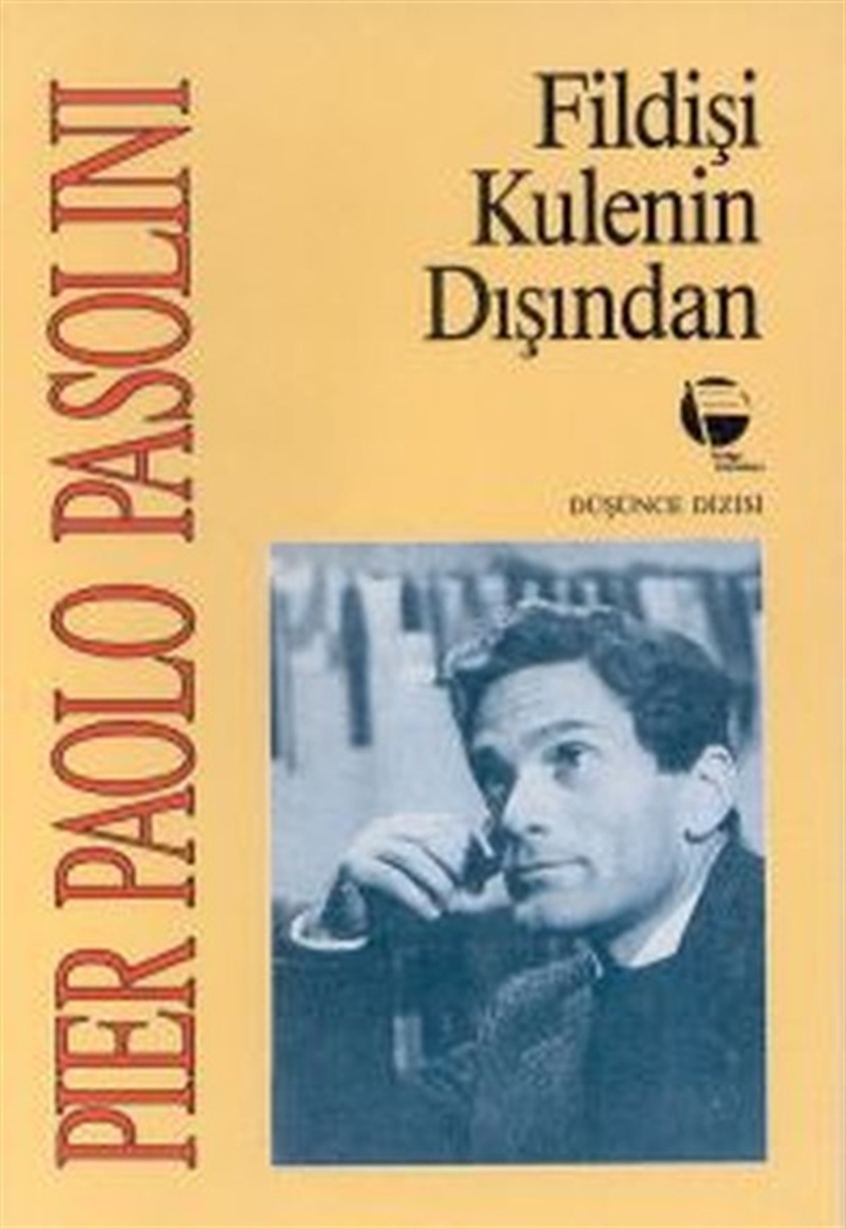 Pier Paolo PasoliniDünya RomanFildişi Kulenin Dışında