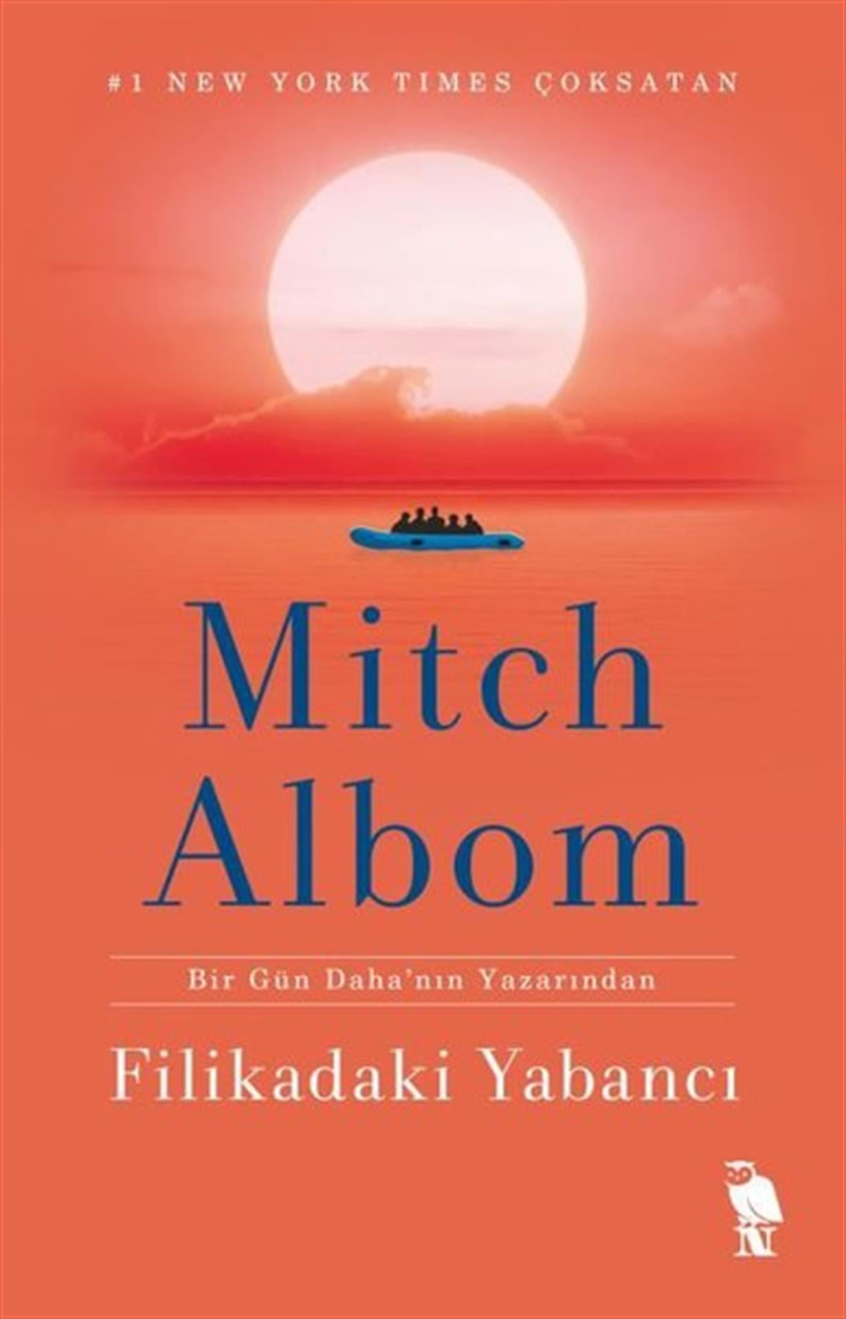 Mr Mitch AlbomDünya RomanFilikadaki Yabancı