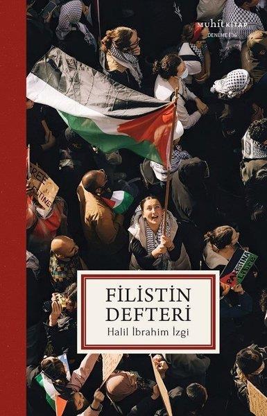 Halil İbrahim İzgiEssay BücherFilistin Defteri