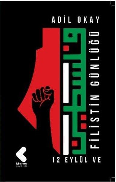 Adil OkayMemoiren & Brief & TagebuchFilistin Günlüğü