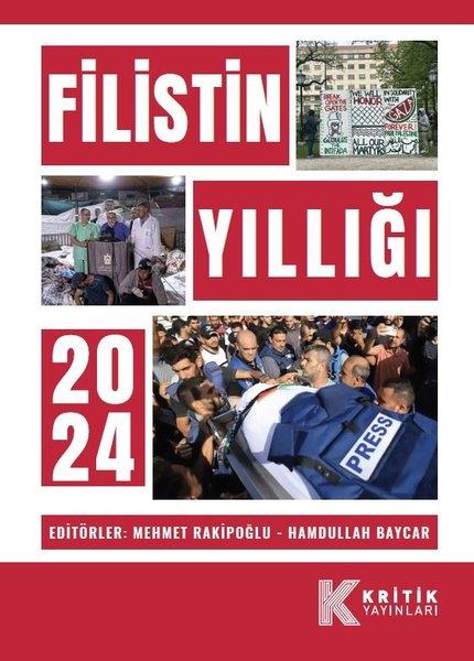 KolektifDünya Siyaseti ve PolitikasıFilistin Yıllığı 2024