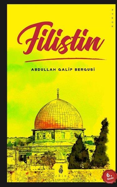 Abdullah Galib BergusiTürkiye RomanFilistin