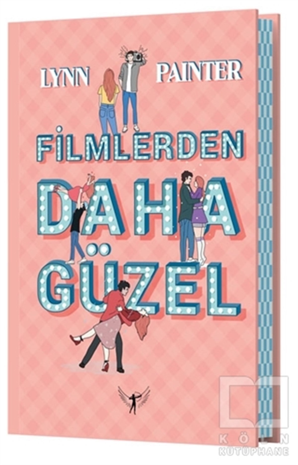 Lynn PainterTürkische RomaneFilmlerden Daha Güzel (Ciltli)
