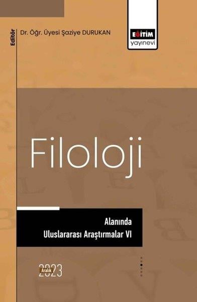 KolektifEğitimFiloloji Alanında Uluslararası Araştırmalar 6