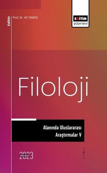 KolektifEğitimFiloloji Alanında Uluslararası Araştırmalar 5