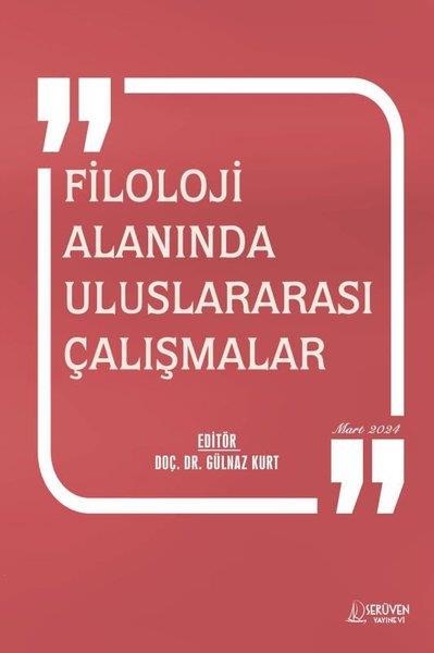 KolektifEğitimFiloloji Alanında Uluslararası Çalışmalar Mart 2024