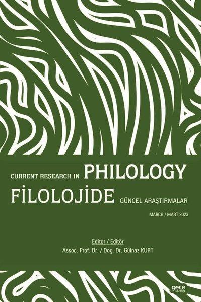 KolektifDigerFilolojide Güncel Araştırmalar - Current Research in Philology Mart 2023