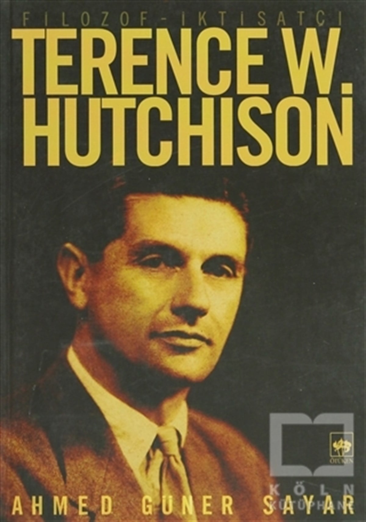 Filozof - İktisatçı Terence W. Hutchison