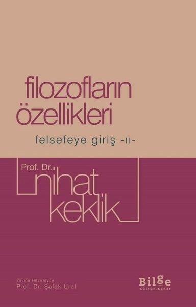Nihat KeklikFelsefe BilimiFilozofların Özellikleri - Felsefeye Giriş 2