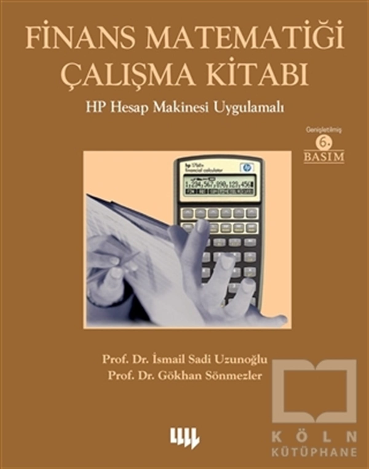 Sadi UzunoğluBorsa KitaplarıFinans Matematiği Çalışma Kitabı