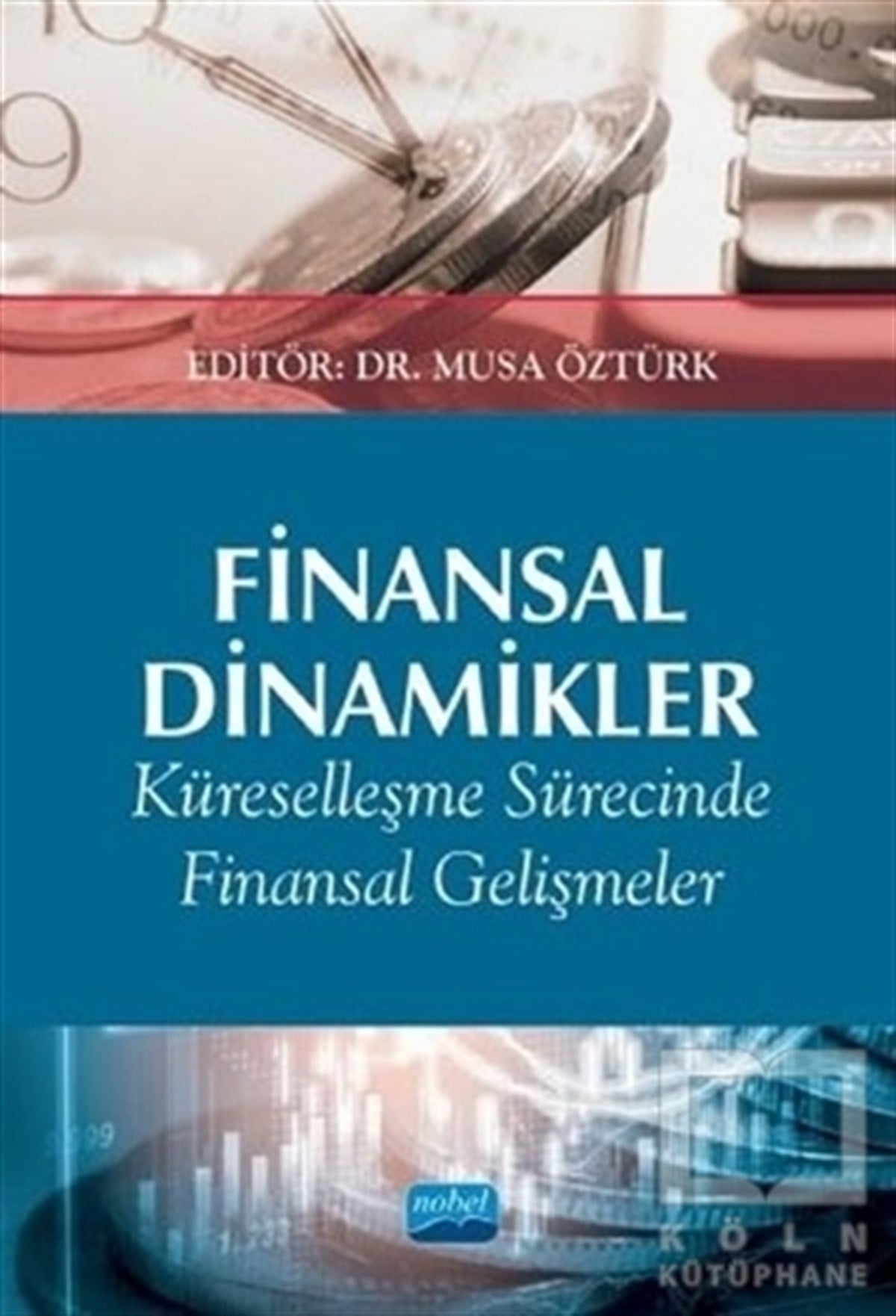Finansal Dinamikler