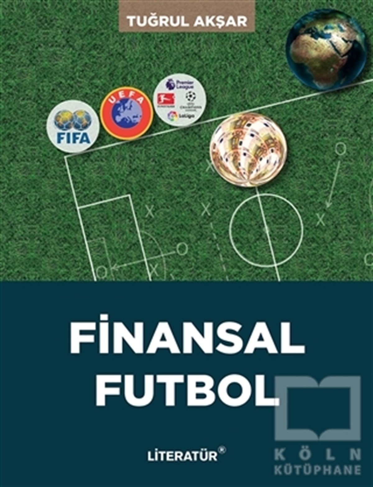 Tuğrul AkşarBorsa KitaplarıFinansal Futbol
