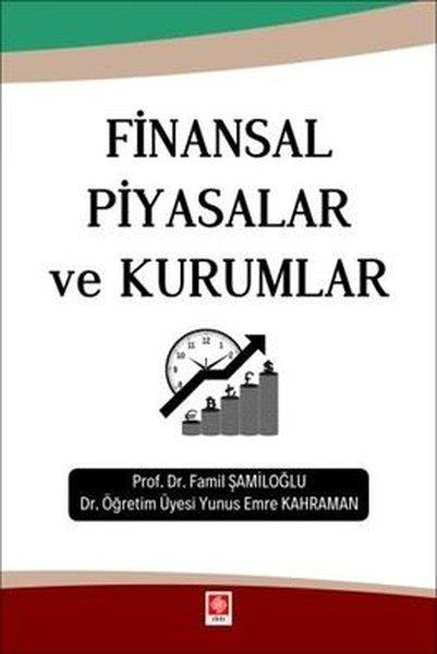 Famil ŞamiloğluMaliye - MuhasebeFinansal Piyasalar ve Kurumlar