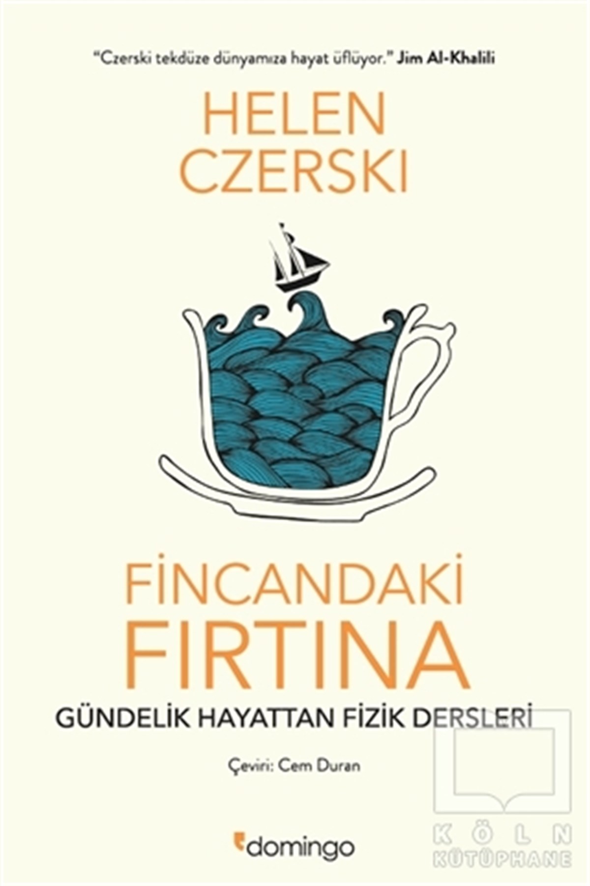 Helen CzerskiPopüler BilimFincandaki Fırtına