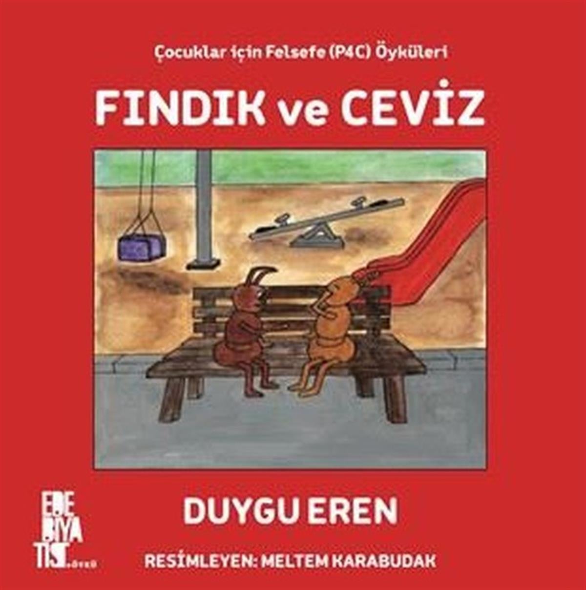 Köln KütüphaneEgitim Etkinlik KitaplariFındık ve Ceviz - Çocuklar için Felsefe Öyküleri