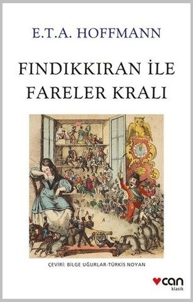 E.T.A. HoffmannDünya RomanFındıkkıran İle Fareler Kralı