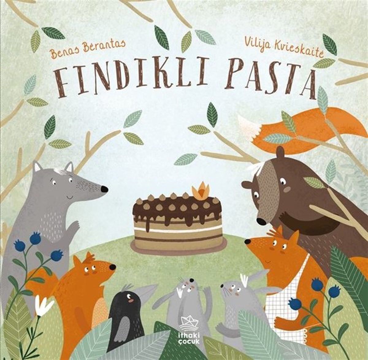 Benas BerantasOkul Öncesi Masal KitaplarıFındıklı Pasta