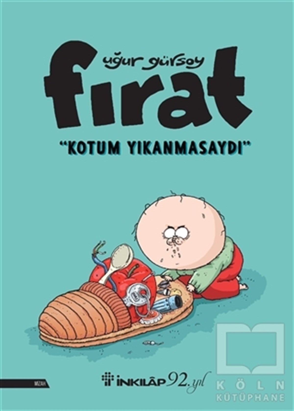 Uğur GürsoyEğlence - MizahFırat - Kotum Yıkanmasaydı