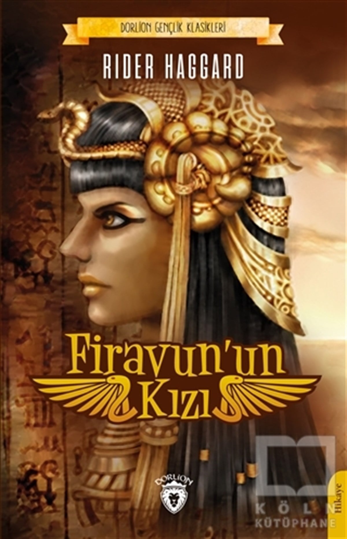Firavun'un Kızı - Gençlik Klasikleri