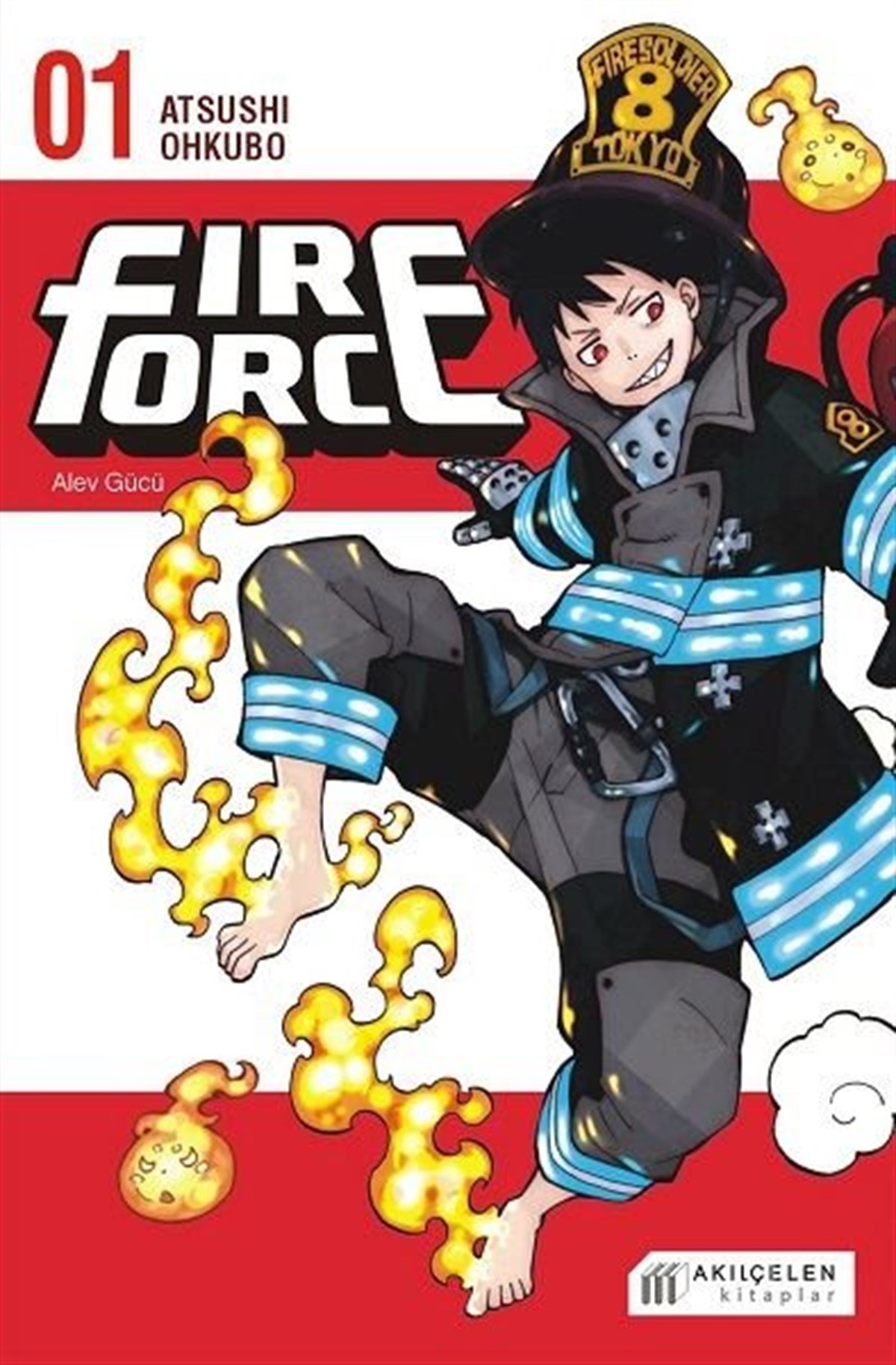 Atsushi OhkuboÇizgi RomanlarFire Force -  Alev Gücü 1. Cilt