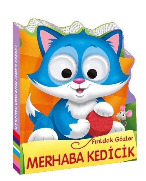 KolektifEgitim Etkinlik KitaplariFırıldak Gözler Merhaba Kedicik
